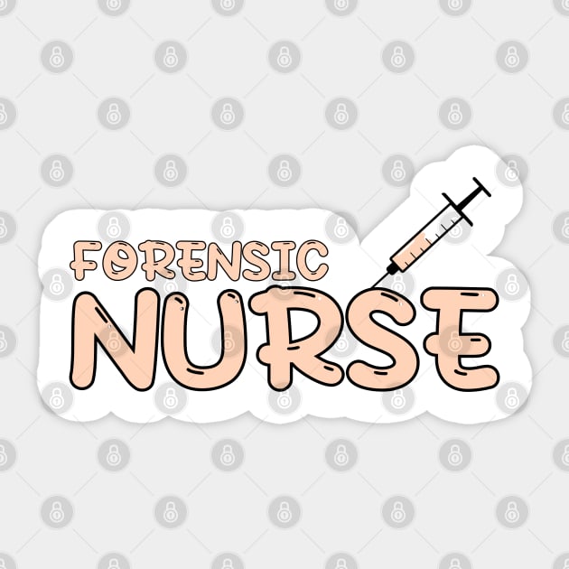 Forensic Nurse Orange Sticker by MedicineIsHard